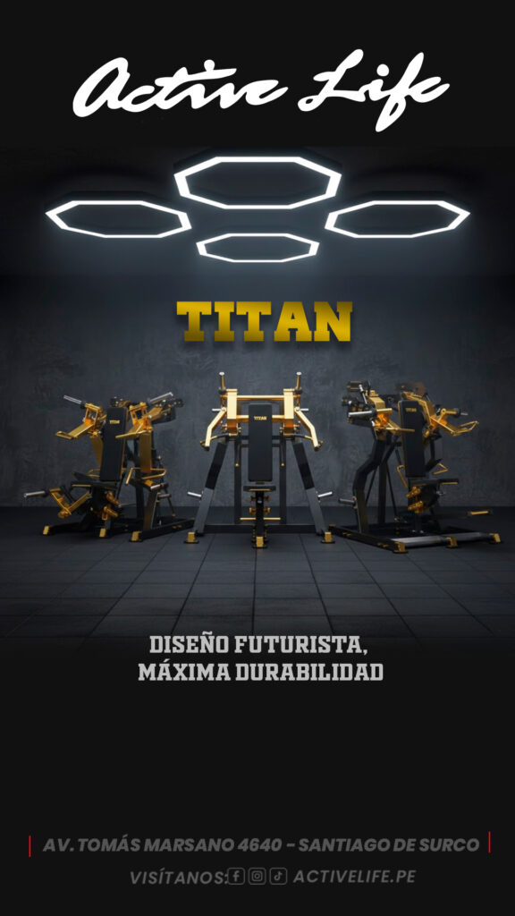 Linea Titan de Activelife, resistencia, imponente y versátil